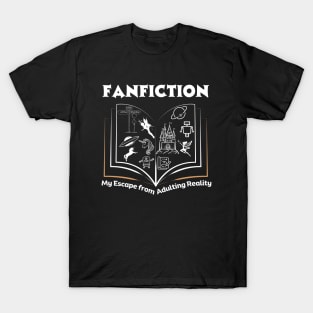Fanfiction My Escape from Adulting Reality | Funny Fanfic Design with Fantasy Book, Fairy Tales and Cartoon Fanfiction Book Lovers Humor T-Shirt